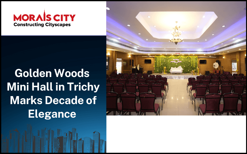 Golden Woods Mini Hall in Trichy Marks Decade of Elegance