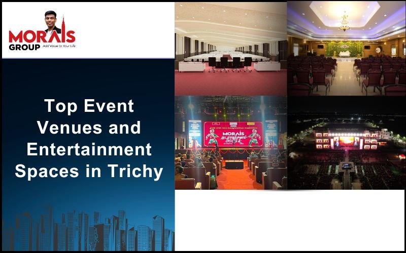Top Event Venues and Entertainment Spaces in Trichy