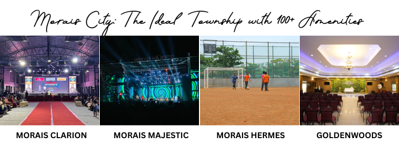 Morais City isn't just another residential enclave — it's a complete township that integrates wellness, business, leisure, and community life. From quality homes to world-class infrastructure, it delivers everything under one smart, gated ecosystem.