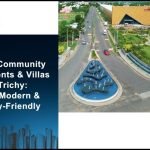 Discover Morais City — Trichy’s premier gated community offering luxury apartments & villas with modern amenities, safety, and family-friendly living.