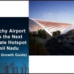 Explore Trichy airport real estate growth (2025–2030). Discover infrastructure updates, runway expansion, and why Morais City near the airport offers strong appreciation potential.