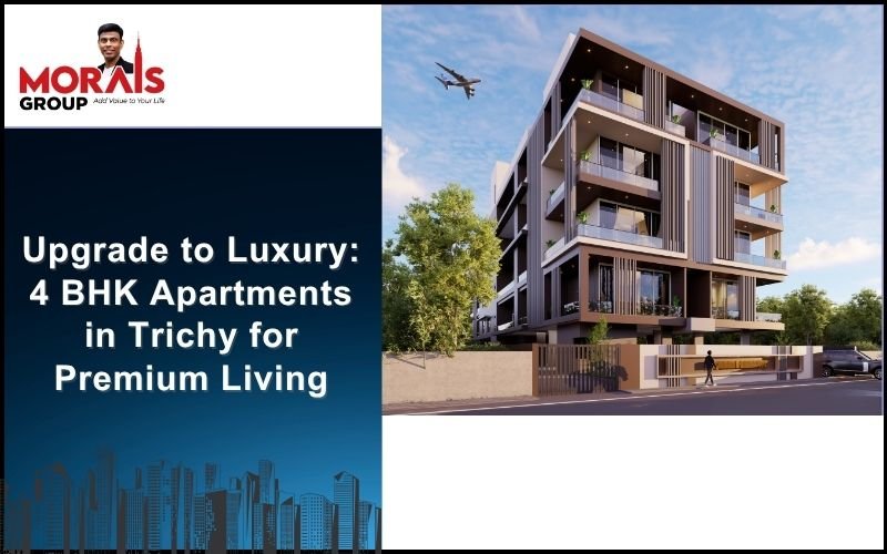 Explore 4 BHK apartment for sale in Trichy at Morais Paradise. Enjoy spacious living, privacy, and premium lifestyle in a modern township.
